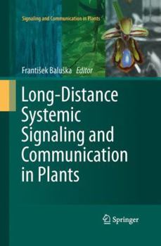 Paperback Long-Distance Systemic Signaling and Communication in Plants Book