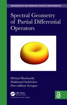 Hardcover Spectral Geometry of Partial Differential Operators Book