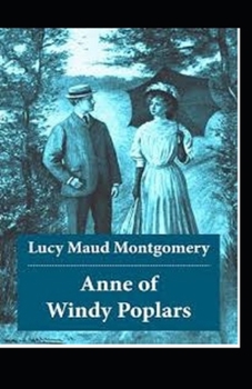 Paperback Anne of Windy Poplars Illustrated Book