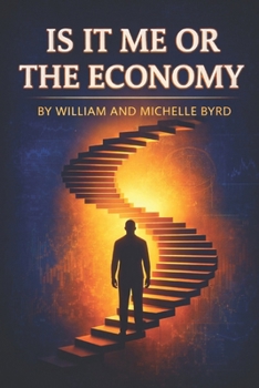 Paperback Is It Me or the Economy? Book