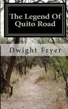 Paperback The Legend of Quito Road Book