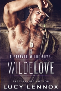 Paperback Wilde Love: A Forever Wilde Novel Book