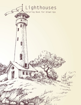 Paperback Lighthouses Coloring Book for Grown-Ups 1 Book