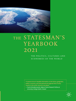 Hardcover The Statesman's Yearbook 2021: The Politics, Cultures and Economies of the World Book