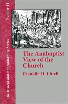 Paperback The Anabaptist View of the Church Book
