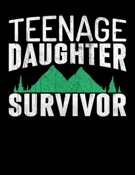 Paperback Teenage Daughter Survivor: Camping Journal, 8.5" x 11" in 100 pages Book