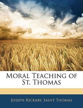 Paperback Moral Teaching of St. Thomas Book