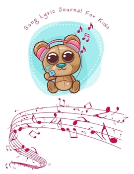 Song Lyric Journal for Kids: Dual Staff Paper Notebook with Lined Pages for Lyrics and Music Manuscript Paper for Notes. Great for Young Songwriters, Musicians, and Composers.