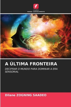 A Última Fronteira (Portuguese Edition)