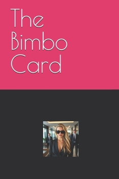 Paperback The Bimbo Card Book