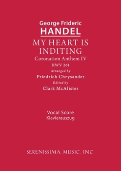 Paperback My Heart is Inditing, HWV 261: Vocal score Book