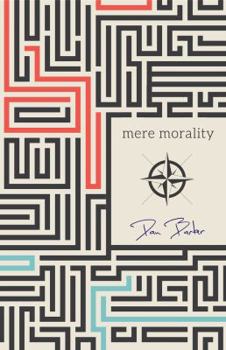 Paperback Mere Morality Book