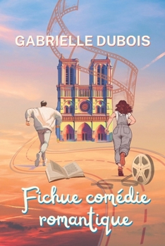 Paperback Fichue comédie romantique [French] Book