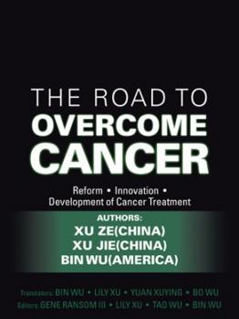 Paperback The Road to Overcome Cancer Book