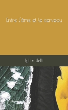 Paperback Entre l'âme et le cerveau [French] Book