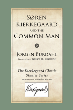 Paperback Soren Kierkegaard and the Common Man Book