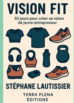Paperback Vision Fit [French] Book