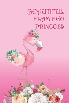 Paperback Beautiful Flamingo Princess: Notebook for Girls Book