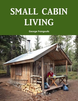 Paperback Small Cabin Living Book