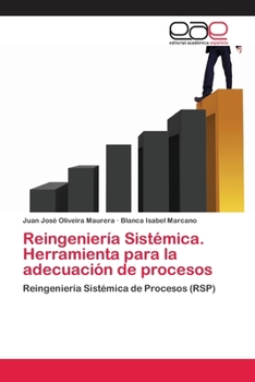 Paperback Reingeniería Sistémica. Herramienta para la adecuación de procesos [Spanish] Book