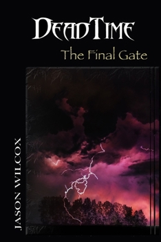 Paperback Dead Time: The Final Gate Book