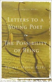 Hardcover Letters to a Young Poet/The Possibility of Being: Two Complete Works Book