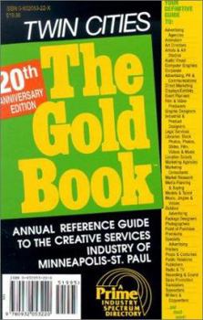 Paperback The Gold Book Twin Cities: A Prime Industry Spectrum Directory Book