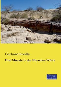 Paperback Drei Monate in der libyschen Wüste [German] Book