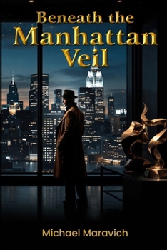 Paperback Beneath The Manhattan Veil Book
