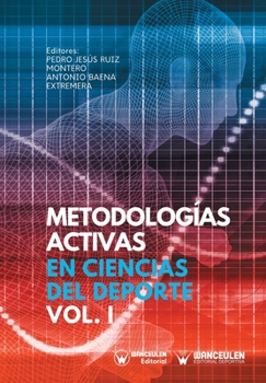 Paperback Metodolog?as Activas en Ciencias del Deporte Volumen I [Spanish] Book