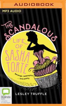 MP3 CD The Scandalous Life of Sasha Torte Book
