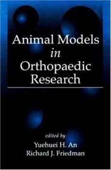 Hardcover Animal Models in Orthopaedic Research Book