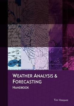 Paperback Weather Analysis and Forecasting Handbook Book