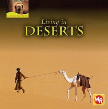 Library Binding Living in Deserts Book