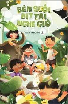 Paperback Listening to the Wind by the Creek [Vietnamese] Book