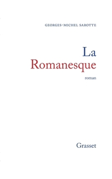 Paperback La romanesque [French] Book