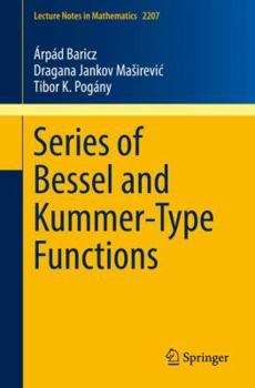 Paperback Series of Bessel and Kummer-Type Functions Book