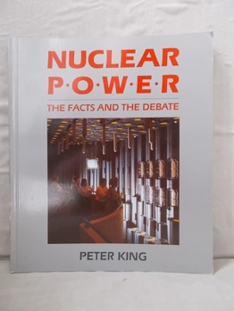 Paperback Nuclear Power: The Facts and the Debate Book