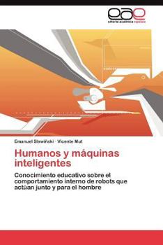 Paperback Humanos y máquinas inteligentes [Spanish] Book