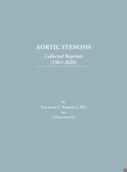 Hardcover Aortic Stenosis: Collected Reprints Book