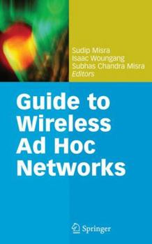 Hardcover Guide to Wireless AD Hoc Networks Book