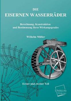 Paperback Die Eisernen Wasserrader [German] Book