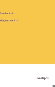 Hardcover Windom: Her Cry Book