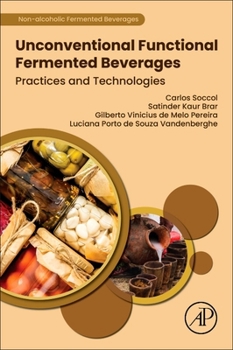 Paperback Unconventional Functional Fermented Beverages: Practices and Technologies Book