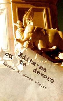 Paperback Edita-me ou te devoro: (livro 1: A revoada dos elefantes) [Portuguese] Book