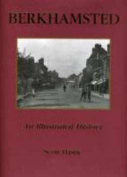 Hardcover Berkhamstead: an Illustrated History Book