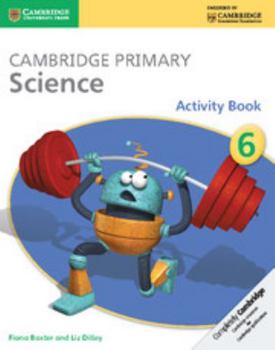 Paperback Cambridge Primary Science Activity Book 6 Book