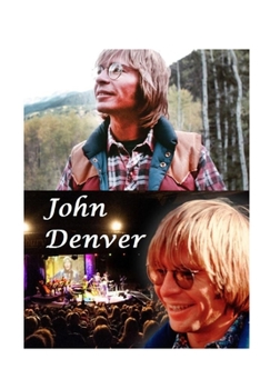Paperback John Denver: The Untold Story Book