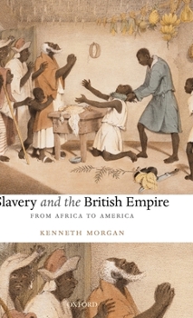 Hardcover Slavery and the British Empire Book