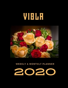 2020 Weekly & Monthly Planner: Viola...This Beautiful Planner is for You-Reach Your Goals / Journal for Women & Teen Girls / Dreams Tracker & Goals ... Agenda Schedule Organizer / 8,5 x 11 inch